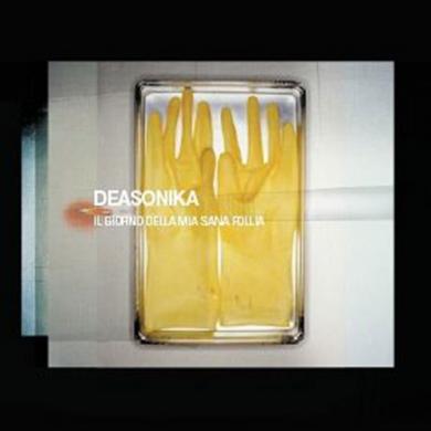 Deasonika - Artist, Producer, Mixer, Engineer, Guitarist, Synth - Il Giorno Della Mia Sana F