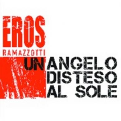 Eros Ramazzotti - Engineer - Un Angelo Disteso Al Sole 